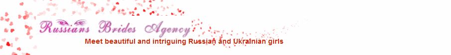 Russians Brides Agency